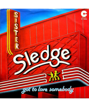 Je dois aimer quelqu'un [Sister Sledge] - Vinyle 7", 45 tours [product.brand] 1 - Shop I'm Jukebox 