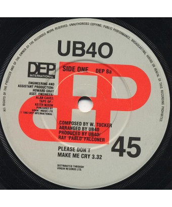 S'il te plaît, ne me fais pas pleurer [UB40] - Vinyl 7", 45 tr/min, Single