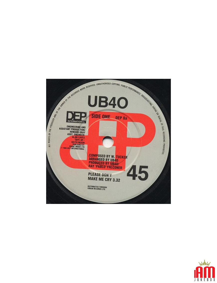 S'il te plaît, ne me fais pas pleurer [UB40] - Vinyl 7", 45 tr/min, Single