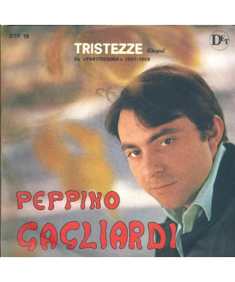 Tristezze (Chopin) [Peppino Gagliardi] - Vinyl 7", 45 RPM, Mono
