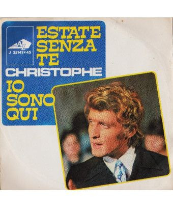 Estate Senza Te Io Sono Qui [Christophe] - Vinyl 7", 45 RPM [product.brand] 1 - Shop I'm Jukebox 