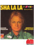 Sha La La (Hier Est Près De Moi) [Claude François] – Vinyl 7", 45 RPM, Single [product.brand] 1 - Shop I'm Jukebox 