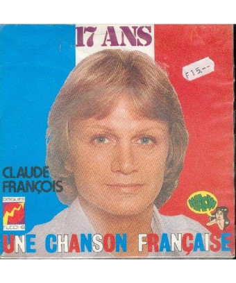 17 Ans [Claude François] – Vinyl 7", 45 RPM, Single