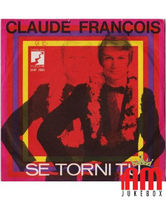 If You Come Back [Claude François] - Vinyl 7", 45 RPM [product.brand] 1 - Shop I'm Jukebox 