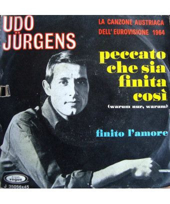 Peccato Che Sia Finita Così (Warum Nur, Warum) [Udo Jürgens] - Vinyl 7", 45 RPM, Single [product.brand] 1 - Shop I'm Jukebox 