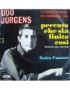 To Bad It Ended Like This (Warum Nur, Warum) [Udo Jürgens] – Vinyl 7", 45 RPM, Single [product.brand] 1 - Shop I'm Jukebox 