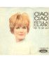 Ciao Ciao [Petula Clark] - Vinyl 7", 45 RPM