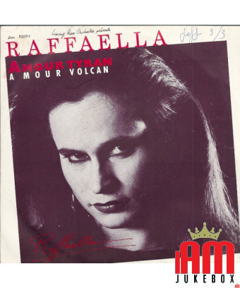 Amour Tyran Amour Volcan [Raffaella (3)] - Vinyle 7" [product.brand] 1 - Shop I'm Jukebox 