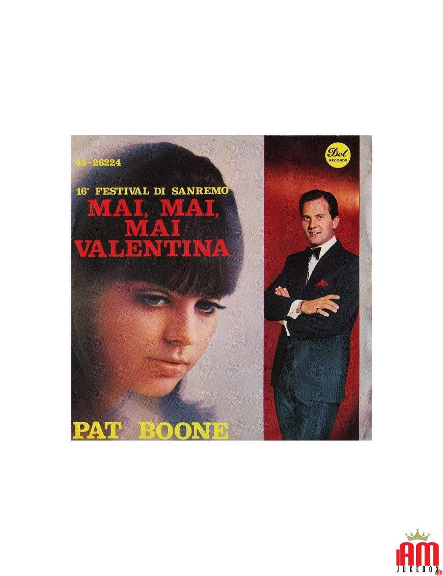 Mai, Mai, Mai Valentina [Pat Boone] - Vinyl 7", 45 RPM [product.brand] 1 - Shop I'm Jukebox 