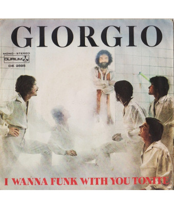 Je veux funk avec toi Tonite [Giorgio Moroder] - Vinyle 7", 45 tr/min