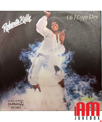 Oh Happy Day [Roberta Kelly] – Vinyl 7", 45 RPM [product.brand] 1 - Shop I'm Jukebox 