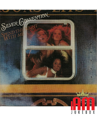 Passez la nuit avec moi [Silver Convention] - Vinyl 7", 45 RPM [product.brand] 1 - Shop I'm Jukebox 