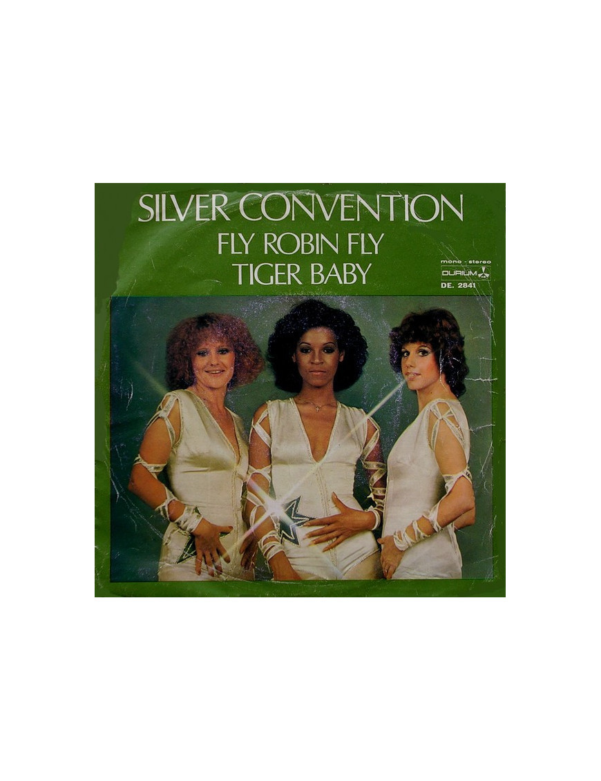 Fly, Robin, Fly   Tiger Baby [Silver Convention] - Vinyl 7", 45 RPM