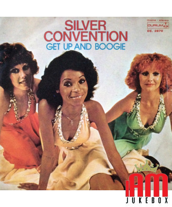 Get Up And Boogie [Silver Convention] - Vinyle 7", 45 tours