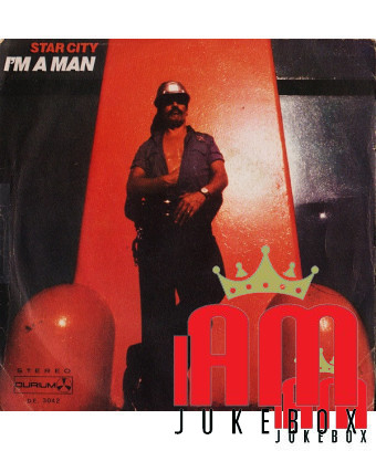 Je suis un homme [Star City] - Vinyle 7", 45 tours