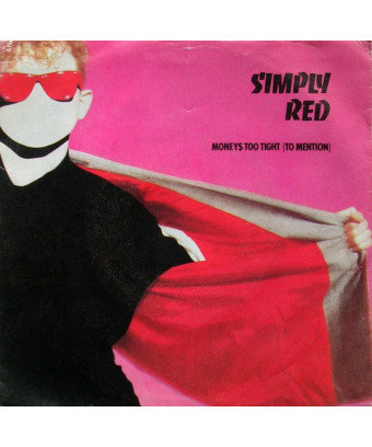Money$ Too Tight (To Mention) [Simply Red] - Vinyle 7", 45 tr/min, Single, Stéréo [product.brand] 1 - Shop I'm Jukebox 