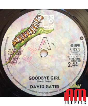 Goodbye Girl [David Gates] - Vinyl 7", 45 tours, Single, Stéréo [product.brand] 1 - Shop I'm Jukebox 