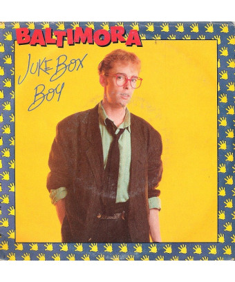 Juke Box Boy [Baltimora] - Vinyl 7", 45 RPM, Stereo
