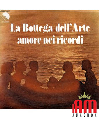 L'amour dans les souvenirs [La Bottega Dell'Arte] - Vinyle 7", 45 tours [product.brand] 1 - Shop I'm Jukebox 