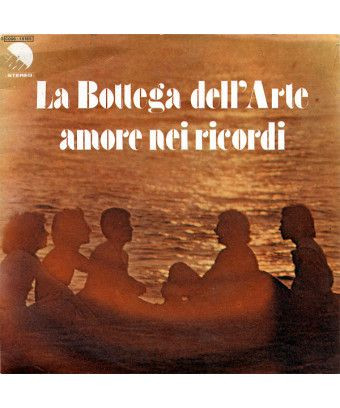 L'amour dans les souvenirs [La Bottega Dell'Arte] - Vinyle 7", 45 tours [product.brand] 1 - Shop I'm Jukebox 