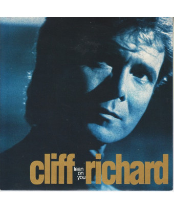 Lean On You [Cliff Richard] - Vinyl 7", 45 RPM, Single, Stéréo [product.brand] 1 - Shop I'm Jukebox 