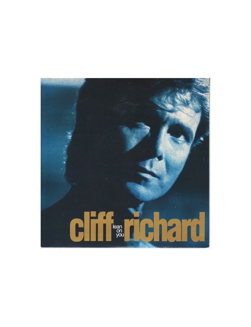 Lean On You [Cliff Richard] - Vinyl 7", 45 RPM, Single, Stéréo [product.brand] 1 - Shop I'm Jukebox 