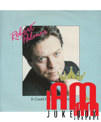 It Could Happen To You [Robert Palmer] – Vinyl 7", 45 RPM, Single [product.brand] 1 - Shop I'm Jukebox 