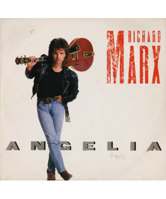Angelia [Richard Marx] – Vinyl 7", 45 RPM