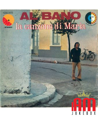 La Canzone Di Maria [Al Bano Carrisi] - Vinyl 7", 45 RPM, Stereo [product.brand] 1 - Shop I'm Jukebox 