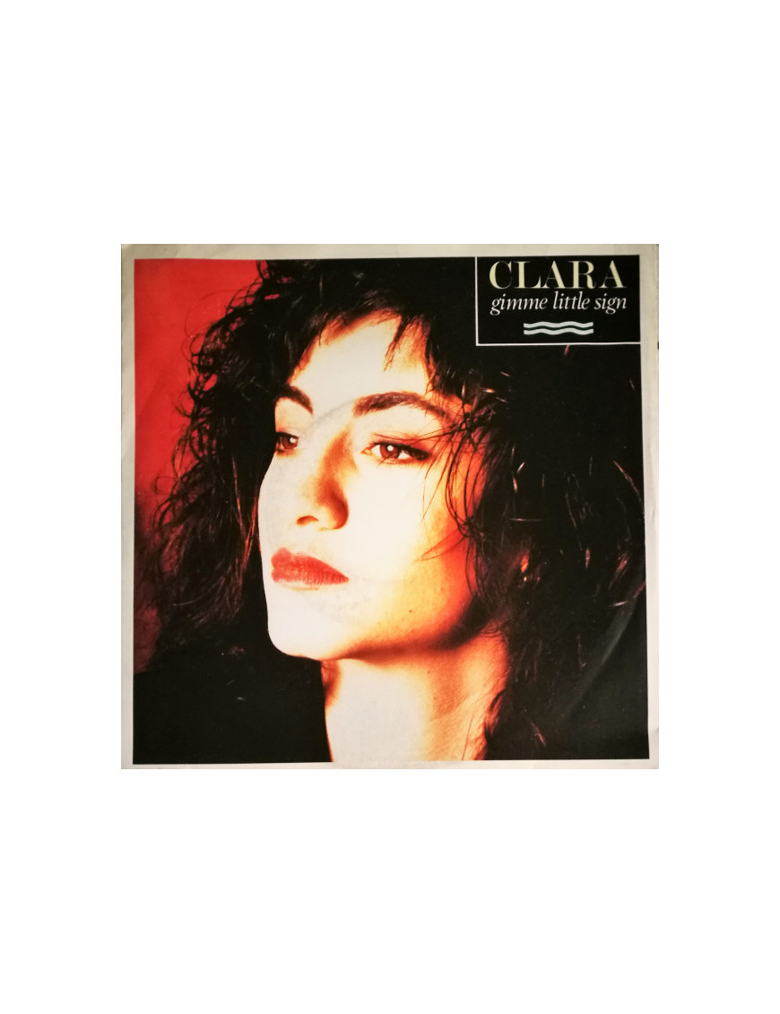 Gimme Little Sign [Clara Moroni] – Vinyl 7", 45 RPM, Single [product.brand] 1 - Shop I'm Jukebox 