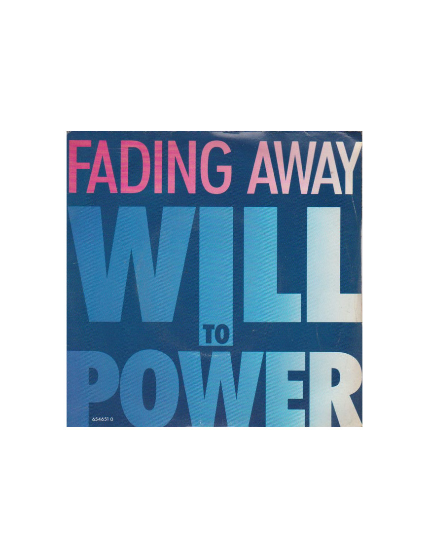 Fading Away [Will To Power] - Vinyl 7", 45 RPM, Single, Stéréo [product.brand] 1 - Shop I'm Jukebox 