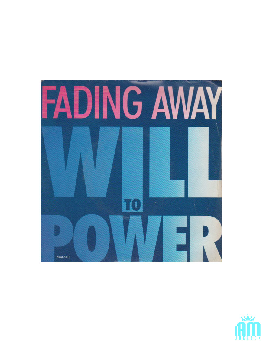 Fading Away [Will To Power] – Vinyl 7", 45 RPM, Single, Stereo [product.brand] 1 - Shop I'm Jukebox 