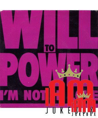 Je ne suis pas amoureux [Will To Power] - Vinyl 7", 45 RPM, Single, Stéréo [product.brand] 1 - Shop I'm Jukebox 