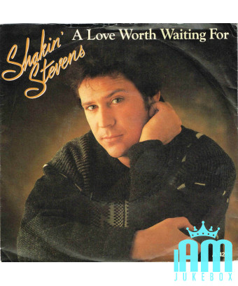Eine Liebe, auf die es sich zu warten lohnt [Shakin' Stevens] – Vinyl 7", 45 RPM, Single, Stereo [product.brand] 1 - Shop I'm Ju