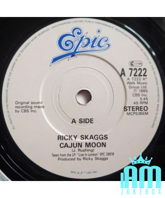 Cajun Moon [Ricky Skaggs] - Vinyle 7", 45 tours [product.brand] 1 - Shop I'm Jukebox 