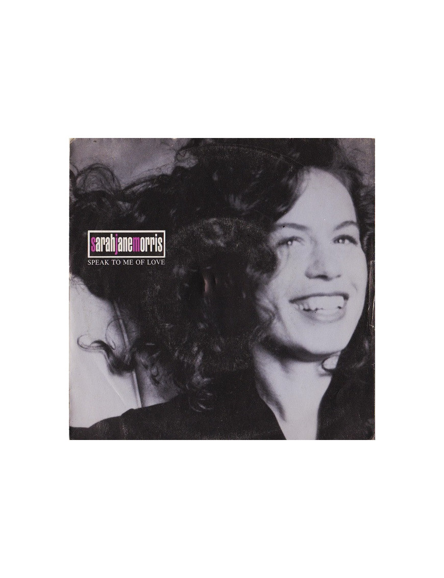 Parle-moi d'amour [Sarah Jane Morris] - Vinyle 7", 45 tours