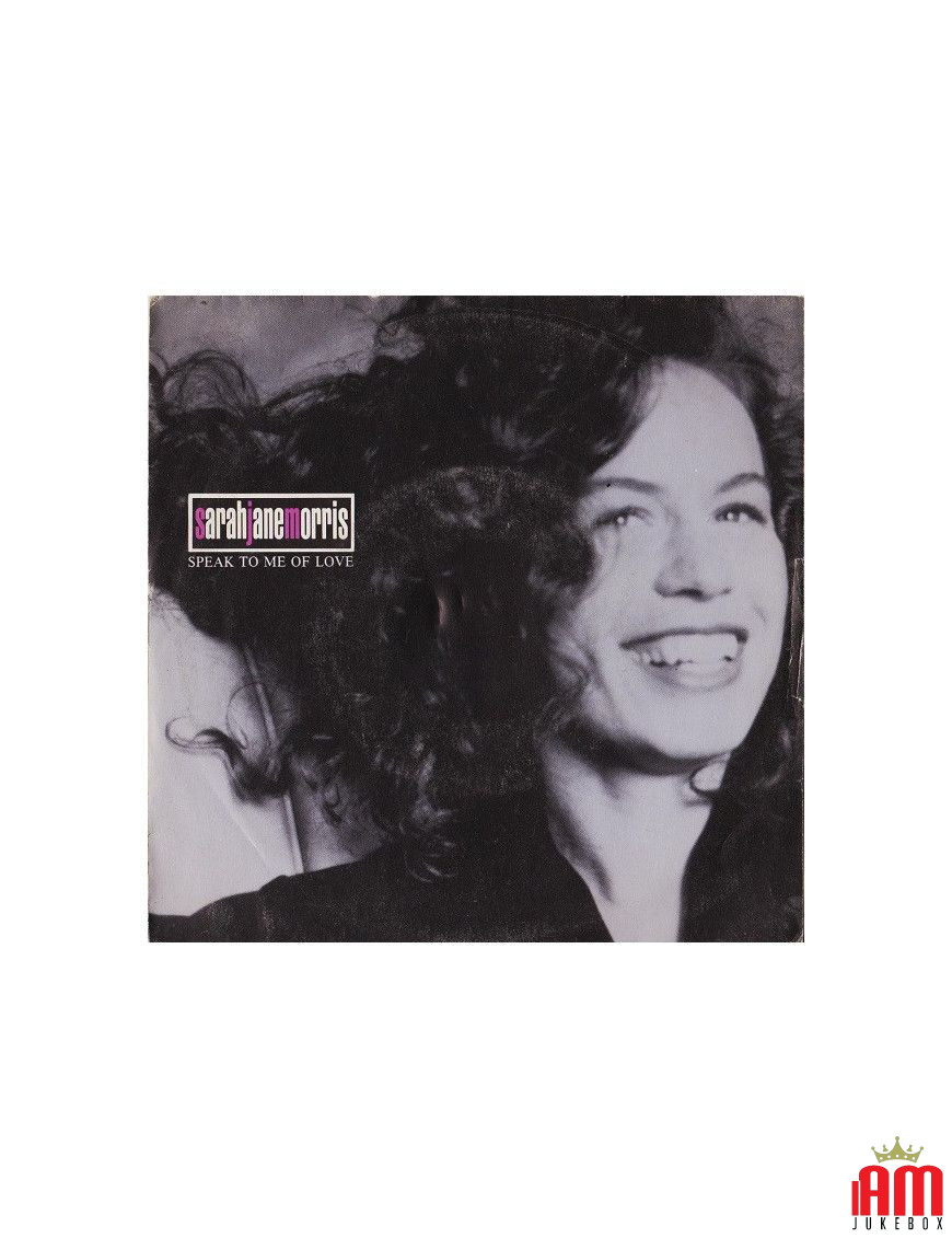 Speak To Me Of Love [Sarah Jane Morris] – Vinyl 7", 45 RPM [product.brand] 1 - Shop I'm Jukebox 