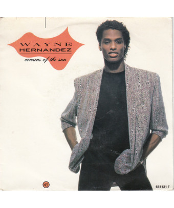 Corners Of The Sun [Wayne Hernandez] – Vinyl 7", 45 RPM, Single, Stereo