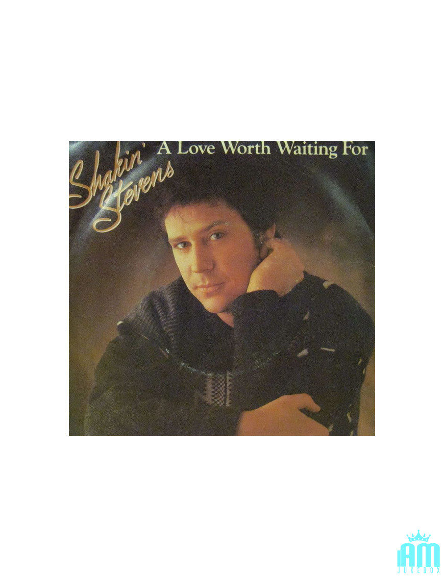 Eine Liebe, auf die es sich zu warten lohnt [Shakin' Stevens] – Vinyl 7", Single, 45 RPM [product.brand] 1 - Shop I'm Jukebox 