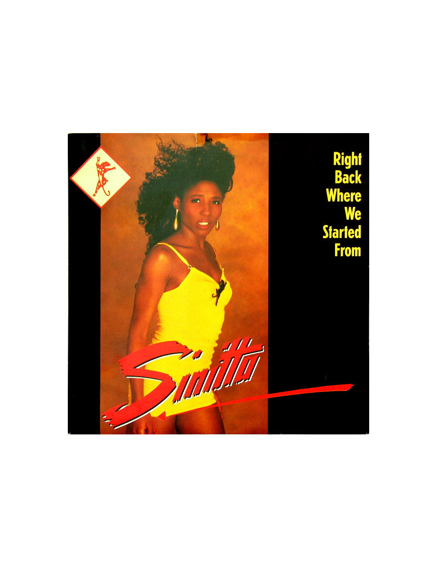 Right Back Where We Started From [Sinitta] - Vinyl 7", 45 RPM, Single, Stereo