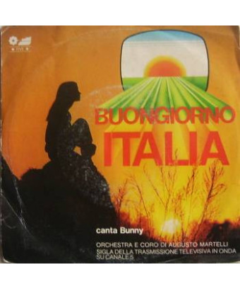 Buongiorno Italia [Bunny (13)] - Vinyl 7", 45 RPM