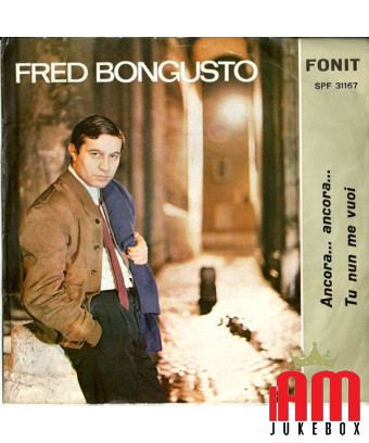 Again... Again... You Don't Want Me [Fred Bongusto] - Vinyl 7", 45 RPM [product.brand] 1 - Shop I'm Jukebox 