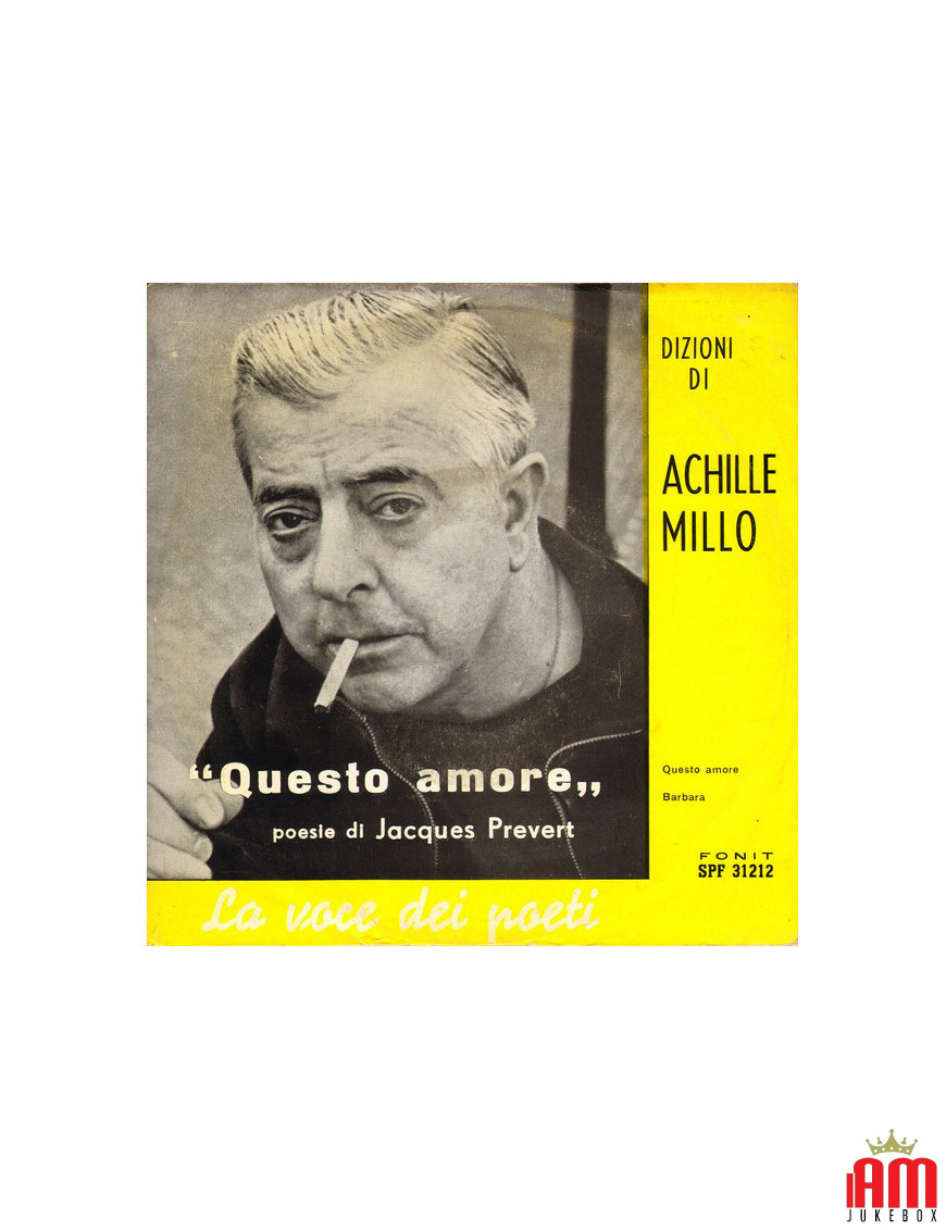 Cet Amour (Pesie By Jacques Prevert) [Achille Millo] - Vinyl 7", 45 RPM