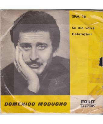 Se Dio Vorrà   Calatafimi [Domenico Modugno] - Vinyl 7", 45 RPM
