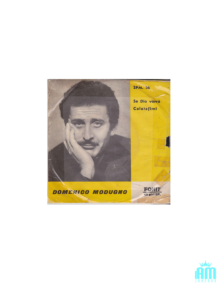 Si Dieu le veut Calatafimi [Domenico Modugno] - Vinyl 7", 45 RPM [product.brand] 1 - Shop I'm Jukebox 
