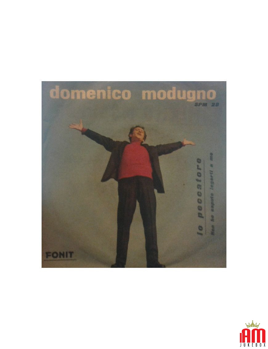 Moi, le pécheur, je ne pouvais pas te lier à moi [Domenico Modugno] - Vinyl 7", 45 RPM [product.brand] 1 - Shop I'm Jukebox 