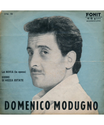 La Novia (The Bride) Midsummer Dream [Domenico Modugno] - Vinyle 7", 45 tours