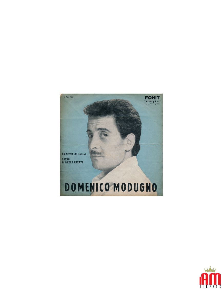 La Novia (Die Braut) Mittsommertraum [Domenico Modugno] – Vinyl 7", 45 RPM [product.brand] 1 - Shop I'm Jukebox 