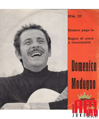 Ce soir, je paierai Bagno Di Mare à minuit [Domenico Modugno] - Vinyl 7", 45 RPM, Single