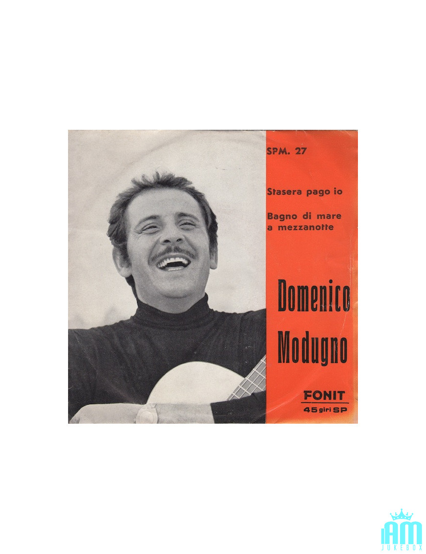 Stasera Pago Io Bagno Di Mare A Mezzanotte [Domenico Modugno] - Vinyl 7", 45 RPM, Single [product.brand] 1 - Shop I'm Jukebox 